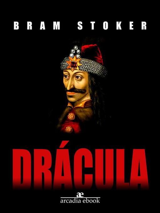 Title details for Drácula by Bram Stoker - Available